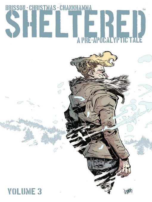 Title details for Sheltered (2013), Volume 3 by Ed Brisson - Available